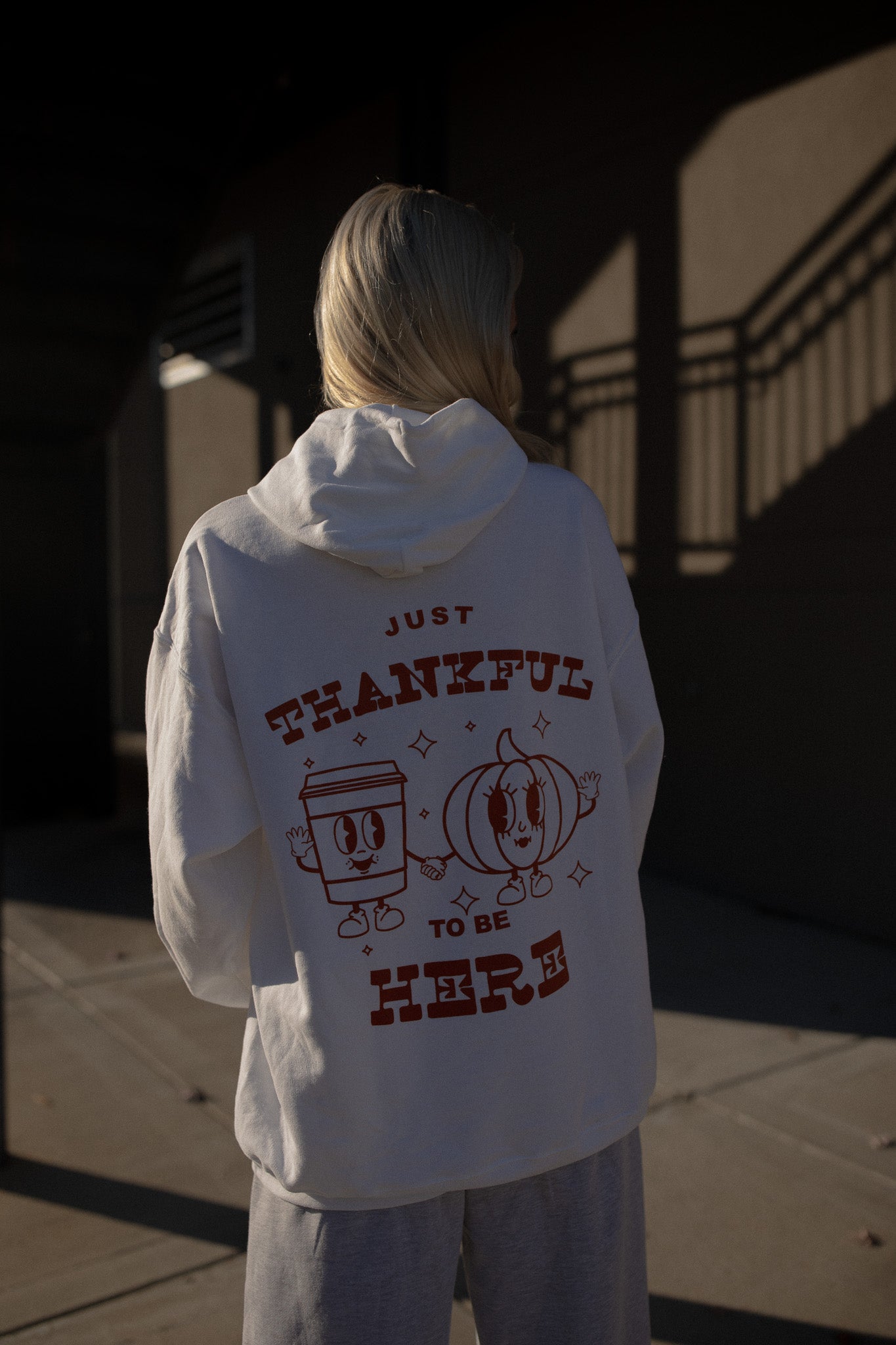 Thankful to Be Here Hoodie
